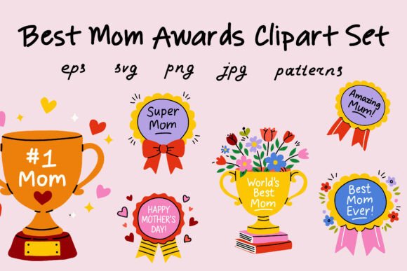 Best Mom Awards Clipart Set: Design Assets for Creators